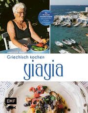 YiaYia - Griechisch kochen Miari, Anastasia 9783745917536