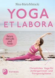 Yoga et labora Mixtacki, Nina-Maria 9783843615389