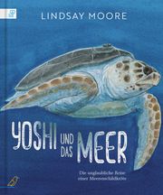 Yoshi und das Meer Moore, Lindsay 9783948877316