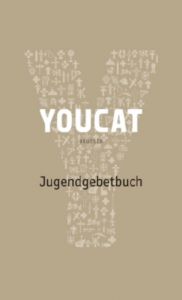 YOUCAT Jugendgebetbuch Georg von Lengerke/Dörte Schrömges 9783945148099