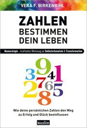 Zahlen bestimmen dein Leben Birkenbihl, Vera F 9783985842018