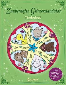 Zauberhafte Glitzermandalas - Tierbabys Kristin Labuch 9783785581506