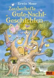 Zauberhafte Gute-Nacht-Geschichten Moser, Erwin 9783407757203