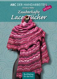 Zauberhafte Lace-Tücher Nöller, Christine 9783897984387