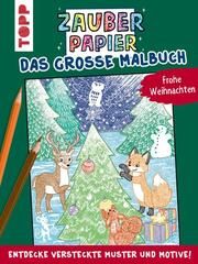 Zauberpapier - Das große Malbuch - Frohe Weihnachten Hecher, Mimi 9783735890191