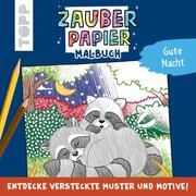 Zauberpapier Malbuch Gute Nacht Pitz, Natascha 9783735890184