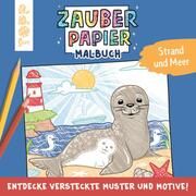 Zauberpapier Malbuch Strand und Meer Pitz, Natascha 9783735890733