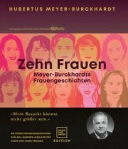 Zehn Frauen Meyer-Burckhardt, Hubertus 9783833882302