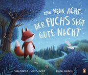 Zehn, neun, acht - der Fuchs sagt gute Nacht Schröer, Silvia/Schwarz, Silke 9783328300045