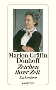 Zeichen ihrer Zeit Dönhoff, Marion (Gräfin) 9783257242584