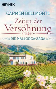 Zeiten der Versöhnung Bellmonte, Carmen 9783453425392