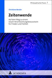 Zeitenwende Bender, Christiane 9783985720736