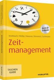 Zeitmanagement Knoblauch, Jörg/Wöltje, Holger/Hausner, Marcus B u a 9783648125267