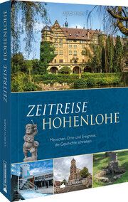 Zeitreise Hohenlohe Maier, Ulrich 9783842524255