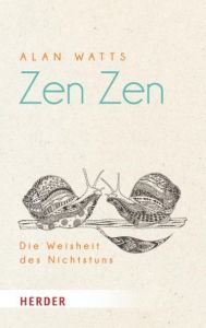 Zen Zen Watts, Alan 9783451068577