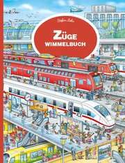 Züge Wimmelbuch Pocket Stefan Lohr 9783985851607