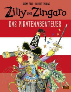 Zilly und Zingaro - Das Piratenabenteuer Paul, Korky/Thomas, Valerie 9783407821362