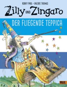 Zilly und Zingaro - Der Fliegende Teppich Paul, Korky/Thomas, Valerie 9783407821935