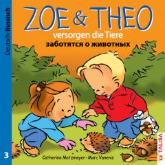 Zoe & Theo versorgen die Tiere Metzmeyer, Catherine 9783939619369
