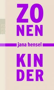 Zonenkinder Hensel, Jana 9783499235320