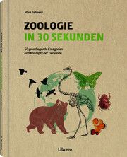 Zoologie in 30 Sekunden Fellowes, Mark 9789464990041