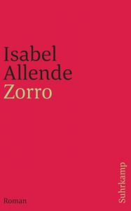 Zorro Allende, Isabel 9783518458617