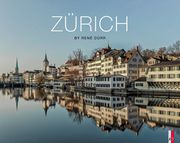 Zürich by René Dürr Dürr, René 9783039130399