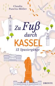 Zu Fuß durch Kassel Panetta-Möller, Claudia 9783770024650