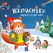 Zu Weihnachten wünsch ich mir sehr  9789464549379