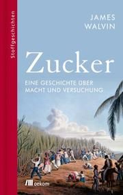 Zucker Walvin, James 9783962381790