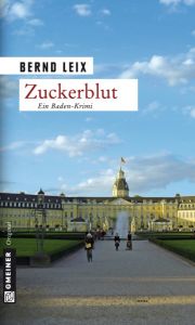 Zuckerblut Leix, Bernd 9783899776478