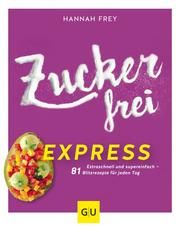 Zuckerfrei express Frey, Hannah 9783833873164