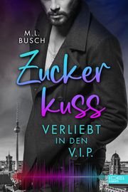 Zuckerkuss Busch, M L 9783962155056