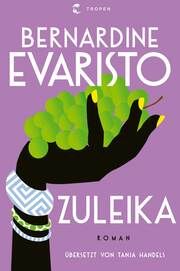 Zuleika Evaristo, Bernardine 9783608502381