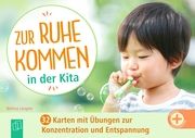 Zur Ruhe kommen in der Kita Langner, Bettina 9783834667373