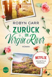 Zurück in Virgin River Carr, Robyn 9783745701760