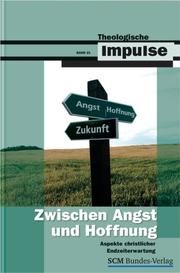 Zwischen Angst und Hoffnung Haubeck, Wilfrid/Heinrichs, Wolfgang 9783933660473