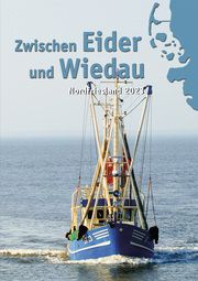 Zwischen Eider und Wiedau Nordfriesischer Verein/Heimatbund Landschaft Eiderstedt 9783967171167