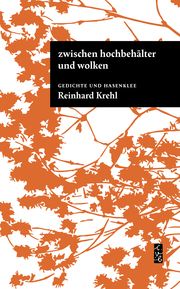 zwischen hochbehälter und wolken Krehl, Reinhard 9783948814182