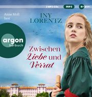 Zwischen Liebe und Verrat Lorentz, Iny 9783839821077