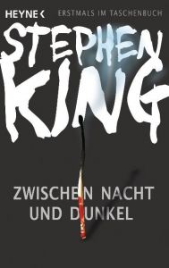 Zwischen Nacht und Dunkel King, Stephen 9783453436343