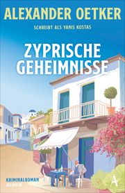 Zyprische Geheimnisse Oetker, Alexander/Kostas, Yanis 9783455017465