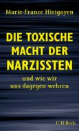 Die toxische Macht der Narzissten Hirigoyen, Marie-France 9783406750076