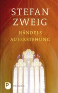 Georg Friedrich Händels Auferstehung Zweig, Stefan 9783843603027
