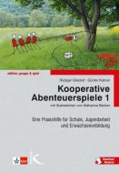 Kooperative Abenteuerspiele 1 Gilsdorf, Rüdiger/Kistner, Günter 9783780058010